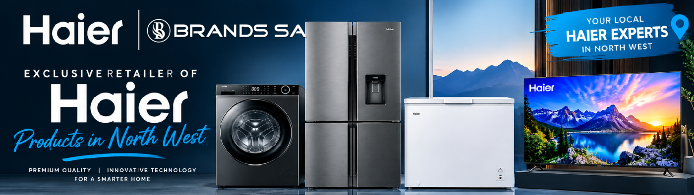 Haier household appliances have arrived in Rustenburg at Brands SA
