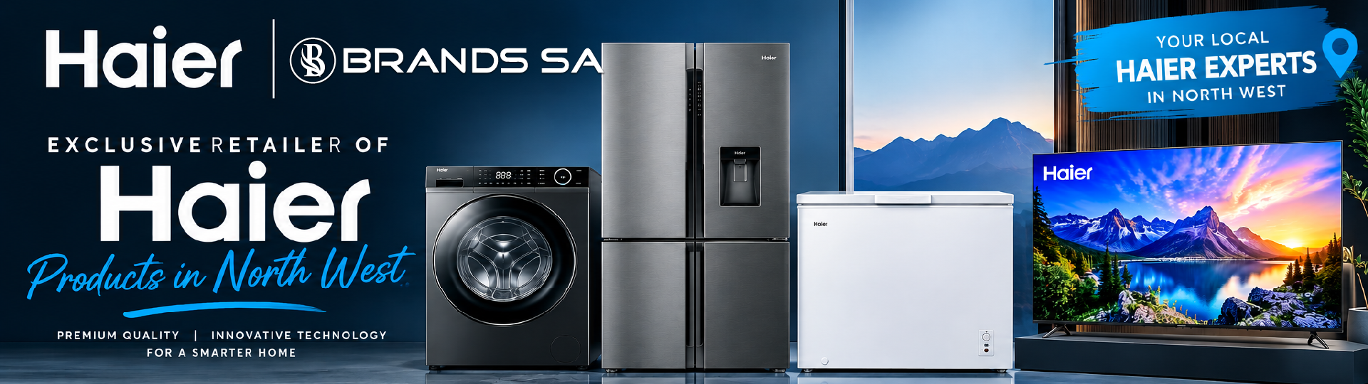 Haier household appliances have arrived in Rustenburg at Brands SA